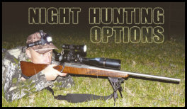 Night Hunting Options (page 24) Issue 91 (click the pic for an enlarged view)